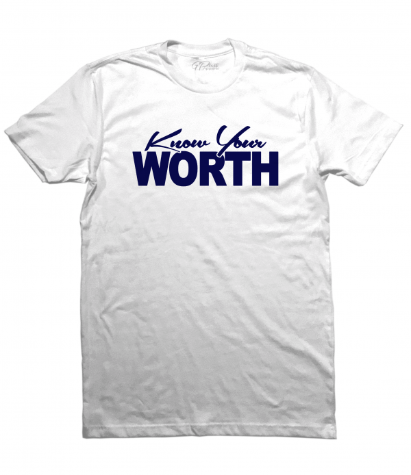 Know Your Worth