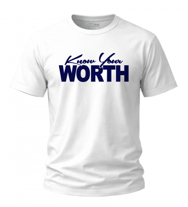Know Your Worth